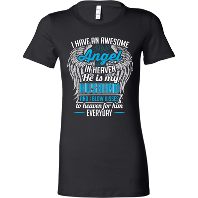 I-Have-an-Awesome-Angel-In-Heaven-he-is-My-Husband-Shirts-gift-for-wife-wife-gift-wife-shirt-wifey-wifey-shirt-wife-t-shirt-wife-anniversary-gift-family-shirt-birthday-shirt-funny-shirts-clothing-women-shirt