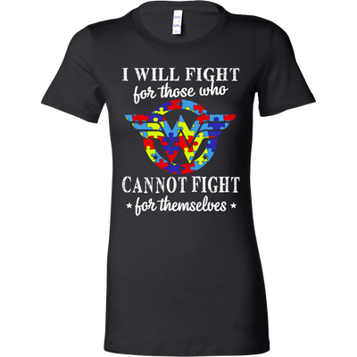 I-Will-Fight-for-Those-Who-Cannot-Fight-for-Themselves-Shirts-autism-shirts-autism-awareness-autism-shirt-for-mom-autism-shirt-teacher-autism-mom-autism-gifts-autism-awareness-shirt- puzzle-pieces-autistic-autistic-children-autism-spectrum-clothing-women-shirt
