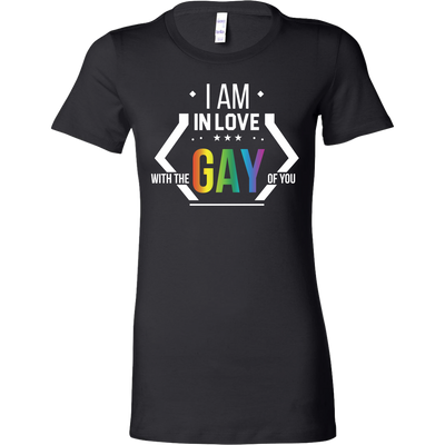 I-AM-IN-LOVE-WITH-THE-GAY-OF-YOU-gay-pride-shirts-lgbt-shirts-rainbow-lesbian-equality-clothing-women-shirt