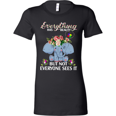 Everything-Has-Beauty-But-Not-Everyone-Sees-It-Shirts-autism-shirts-autism-awareness-autism-shirt-for-mom-autism-shirt-teacher-autism-mom-autism-gifts-autism-awareness-shirt- puzzle-pieces-autistic-autistic-children-autism-spectrum-clothing-women-shirt