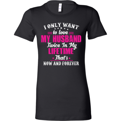 I-Only-Want-To-Love-My-Husband-Shirts-gift-for-wife-wife-gift-wife-shirt-wifey-wifey-shirt-wife-t-shirt-wife-anniversary-gift-family-shirt-birthday-shirt-funny-shirts-sarcastic-shirt-best-friend-shirt-clothing-women-shirt