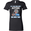 Say-a-Bad-Word-About-Autism-One-More-Time-Shirt-sautism-shirts-autism-awareness-autism-shirt-for-mom-autism-shirt-teacher-autism-mom-autism-gifts-autism-awareness-shirt- puzzle-pieces-autistic-autistic-children-autism-spectrum-clothing-women-shirt