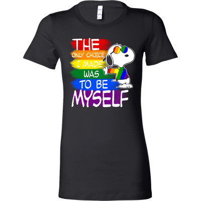 The-Only-Choice-I-Made-Was-To-Be-Myself-Shirts-Snoopy-Shirts-LGBT-SHIRTS-gay-pride-shirts-gay-pride-rainbow-lesbian-equality-clothing-women-shirt