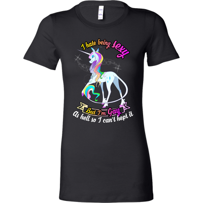 UNICORN-I-HATE-BEING-SEXY-BUT-I'M-GAY-AS-HELL-SO-I-CAN'T-HEPT-IT-LGBT-SHIRTS-gay-pride-shirts-gay-pride-rainbow-lesbian-equality-clothing-women-shirt