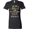 I-Get-My-Attitude-From-Well-Pretty-Much-All-of-The-Women-I'm-Related-To-Shirts-baby-girl-shirt-niece-shirt-family-shirts-funny-shirts-birthday-gift-clothing-women-shirt