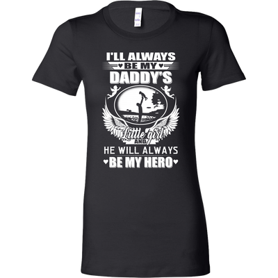 I'll-Always-Be-My-Daddy's-Little-Girl-and-He-Will-Always-Be-My-Hero-Shirts-dad-shirt-father-shirt-fathers-day-gift-new-dad-gift-for-dad-funny-dad shirt-father-gift-new-dad-shirt-anniversary-gift-family-shirt-birthday-shirt-funny-shirts-sarcastic-shirt-best-friend-shirt-clothing-women-shirt