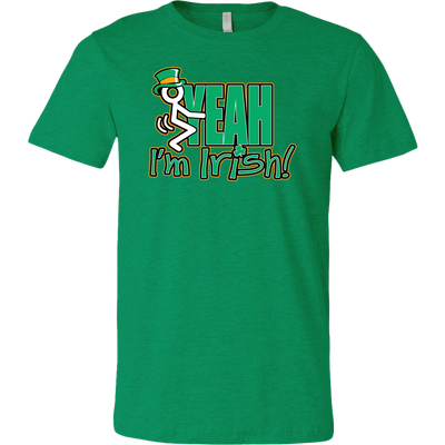 Yeah I'm Irish Green Shirt