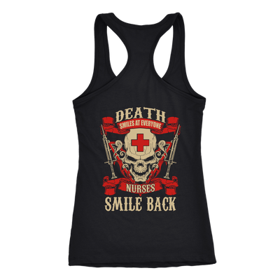 Death-Smiles-At-Everyone-Nurses-Smile-Back-Shirt-nurse-shirt-nurse-gift-nurse-nurse-appreciation-nurse-shirts-rn-shirt-personalized-nurse-gift-for-nurse-rn-nurse-life-registered-nurse-clothing-women-men-racerback-tank-tops