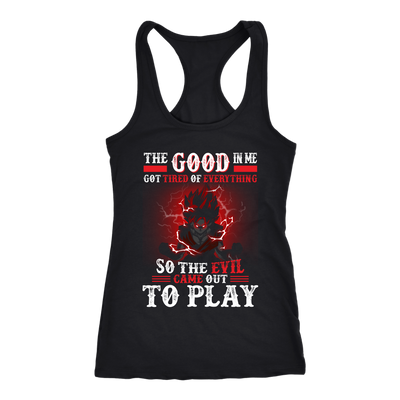 The-Good-In-Me-Got-Tired-Of-Everything-So-The-Evil-Came-Out-To-Play-Shirt-Dragon-Ball-Shirt-merry-christmas-christmas-shirt-anime-shirt-anime-anime-gift-anime-t-shirt-manga-manga-shirt-Japanese-shirt-holiday-shirt-christmas-shirts-christmas-gift-christmas-tshirt-santa-claus-ugly-christmas-ugly-sweater-christmas-sweater-sweater-family-shirt-birthday-shirt-funny-shirts-sarcastic-shirt-best-friend-shirt-clothing-women-men-racerback-tank-tops
