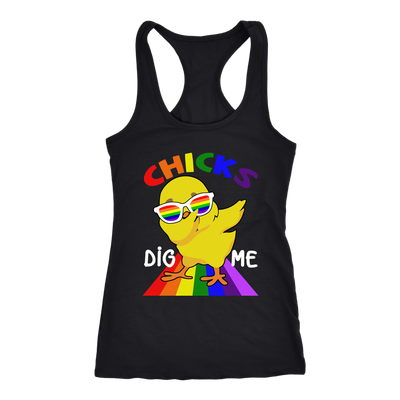 Chicks-Dig-Me-Shirt-LGBT-Shirt--gay-pride-shirts-gay-pride-rainbow-lesbian-equality-clothing-women-men-racerback-tank-tops