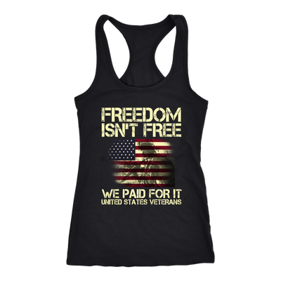 Freedom-Isn't-Free-We-Paid-For-It-United-States-Veterans-patriotic-eagle-american-eagle-bald-eagle-american-flag-4th-of-july-red-white-and-blue-independence-day-stars-and-stripes-Memories-day-United-States-USA-Fourth-of-July-veteran-t-shirt-veteran-shirt-gift-for-veteran-veteran-military-t-shirt-solider-family-shirt-birthday-shirt-funny-shirts-sarcastic-shirt-best-friend-shirt-clothing-women-men-racerback-tank-tops