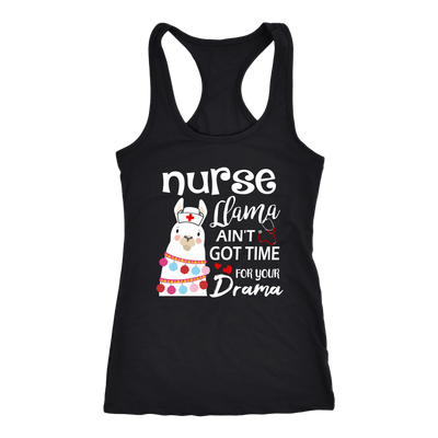 Nurse-Llama-Ain't-Got-Time-For-Your-Drama-Shirt-nurse-shirt-nurse-gift-nurse-nurse-appreciation-nurse-shirts-rn-shirt-personalized-nurse-gift-for-nurse-rn-nurse-life-registered-nurse-clothing-women-men-racerback-tank-tops
