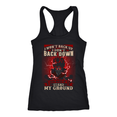 I-Won-t-Back-Up-I-Don-t-Back-Down-Shirt-Dragon-Ball-Shirt-merry-christmas-christmas-shirt-anime-shirt-anime-anime-gift-anime-t-shirt-manga-manga-shirt-Japanese-shirt-holiday-shirt-christmas-shirts-christmas-gift-christmas-tshirt-santa-claus-ugly-christmas-ugly-sweater-christmas-sweater-sweater-family-shirt-birthday-shirt-funny-shirts-sarcastic-shirt-best-friend-shirt-clothing-women-men-racerback-tank-tops