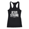 Jesus-Strong-Shirt-Jesus-Shirt-Christian-Shirt-anniversary-gift-family-shirt-birthday-shirt-funny-shirts-sarcastic-shirt-best-friend-shirt-clothing-women-men-racerback-tank-tops