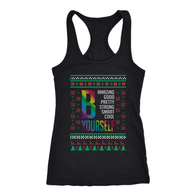 Be-Amazing-Be-Good-Be-Pretty-Be-Yourself-Shirts-LGBT-SHIRTS-gay-pride-shirts-gay-pride-rainbow-lesbian-equality-clothing-women-men-racerback-tank-tops