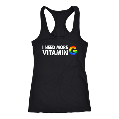 I-NEED-MORE-VITAMIN-G-LGBT-shirts-gay-pride-rainbow-lesbian-equality-clothing-men-women-racerback-tank-tops