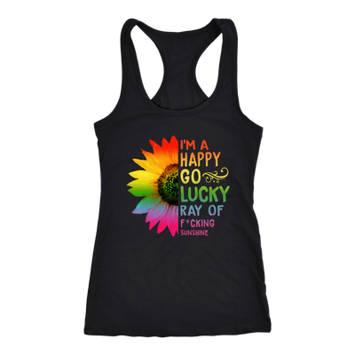 I-m-a-Happy-Go-Lucky-Ray-of-Fucking-Sunshine-Shirt-LGBT-SHIRTS-gay-pride-shirts-gay-pride-rainbow-lesbian-equality-clothing-women-men-racerback-tank-tops