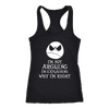 I-m-Not-Arguing-I-m-Explaining-Why-I-m-Right-Shirt-Jack-Skellington-Shirt-halloween-shirt-halloween-halloween-costume-funny-halloween-witch-shirt-fall-shirt-pumpkin-shirt-horror-shirt-horror-movie-shirt-horror-movie-horror-horror-movie-shirts-scary-shirt-holiday-shirt-christmas-shirts-christmas-gift-christmas-tshirt-santa-claus-ugly-christmas-ugly-sweater-christmas-sweater-sweater-family-shirt-birthday-shirt-funny-shirts-sarcastic-shirt-best-friend-shirt-clothing-women-men-racerback-tank-tops