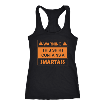 Warning-This-Shirt-Contains-a-Smartass-Shirt-funny-shirt-funny-shirts-sarcasm-shirt-humorous-shirt-novelty-shirt-gift-for-her-gift-for-him-sarcastic-shirt-best-friend-shirt-clothing-women-men-racerback-tank-tops
