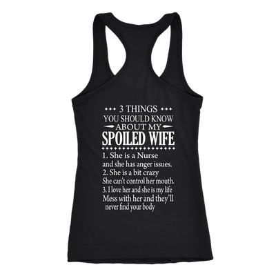 3-Things-You-Should-Know-About-My-Spoiled-Wife-Nurse-Shirt-nurse-shirt-nurse-gift-nurse-nurse-appreciation-nurse-shirts-rn-shirt-personalized-nurse-gift-for-nurse-rn-nurse-life-registered-nurse-clothing-women-men-racerback-tank-tops