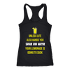 Unless-Life-Also-Hands-You-Sugar-and-Water-Your-Lemonade-Is-Going-to-Suck-Shirt-funny-shirt-funny-shirts-sarcasm-shirt-humorous-shirt-novelty-shirt-gift-for-her-gift-for-him-sarcastic-shirt-best-friend-shirt-clothing-women-men-racerback-tank-tops