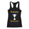 Trophy-Husband-Shirts-LGBT-SHIRTS-gay-pride-shirts-gay-pride-rainbow-lesbian-equality-clothing-women-men-racerback-tank-tops