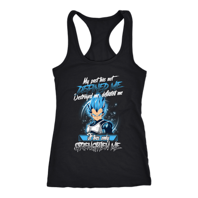Dragon-Ball-Shirt-My-Past-Has-Not-Defined-Me-Destroyed-Me-Defeated-Me-It-Has-Only-Strengthen-Me-merry-christmas-christmas-shirt-anime-shirt-anime-anime-gift-anime-t-shirt-manga-manga-shirt-Japanese-shirt-holiday-shirt-christmas-shirts-christmas-gift-christmas-tshirt-santa-claus-ugly-christmas-ugly-sweater-christmas-sweater-sweater--family-shirt-birthday-shirt-funny-shirts-sarcastic-shirt-best-friend-shirt-clothing-women-men-racerback-tank-tops