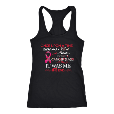 Breast-Cancer-Awareness-Shirt-Once-Upon-A-Time-There-Was-a-Girl-Who-Kicked-Cancer-Ass-It-Was-Me-The-End-breast-cancer-shirt-breast-cancer-cancer-awareness-cancer-shirt-cancer-survivor-pink-ribbon-pink-ribbon-shirt-awareness-shirt-family-shirt-birthday-shirt-best-friend-shirt-clothing-women-men-racerback-tank-tops