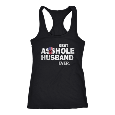 Best-Asshole-Husband-Ever-Shirt-husband-shirt-husband-t-shirt-husband-gift-gift-for-husband-anniversary-gift-family-shirt-birthday-shirt-funny-shirts-sarcastic-shirt-best-friend-shirt-clothing-women-men-racerback-tank-tops