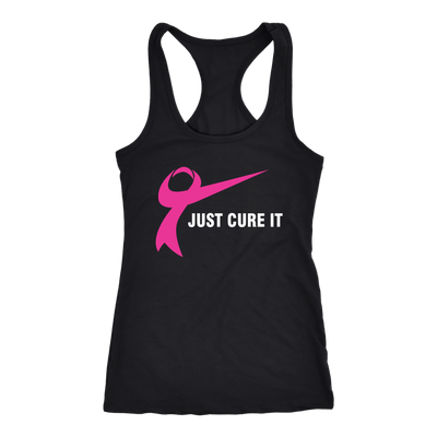 Just-Cure-It-Shirt-breast-cancer-shirt-breast-cancer-cancer-awareness-cancer-shirt-cancer-survivor-pink-ribbon-pink-ribbon-shirt-awareness-shirt-family-shirt-birthday-shirt-best-friend-shirt-clothing-women-men-racerback-tank-tops