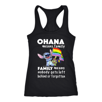 Ohana-Means-Family-Family-Means-Nobody-Gets-Left-Behind-or-Forgotten-Shirt-LGBT-SHIRTS-gay-pride-shirts-gay-pride-rainbow-lesbian-equality-clothing-women-men-racerback-tank-tops