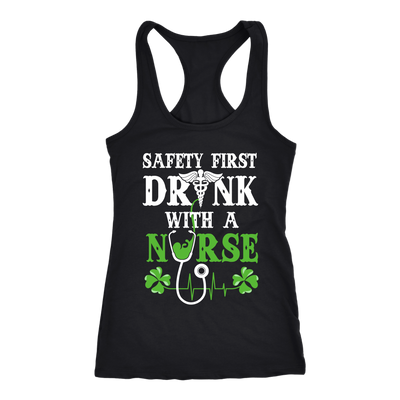St-Patrick-s-Day-Safety-First-Drink-with-a-Nurse-Shirt-nurse-shirt-nurse-gift-nurse-nurse-appreciation-nurse-shirts-rn-shirt-personalized-nurse-gift-for-nurse-rn-nurse-life-registered-nurse-clothing-women-men-racerback-tank-tops