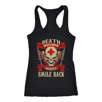 Death Smiles At Everyone Nurses Smile Shirt, Nurse Shirts