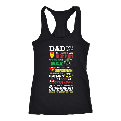 Dad-You-are-My-Favorite-Superhero-Shirt-dad-shirt-father-shirt-fathers-day-gift-new-dad-gift-for-dad-funny-dad shirt-father-gift-new-dad-shirt-anniversary-gift-family-shirt-birthday-shirt-funny-shirts-sarcastic-shirt-best-friend-shirt-clothing-women-men-racerback-tank-tops