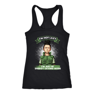 Naruto-Shirt-Shikamaru-Nara-I-m-Not-Lazy-I-m-Just-in-Energy-Saving-Mode-Shirt-merry-christmas-christmas-shirt-anime-shirt-anime-anime-gift-anime-t-shirt-manga-manga-shirt-Japanese-shirt-holiday-shirt-christmas-shirts-christmas-gift-christmas-tshirt-santa-claus-ugly-christmas-ugly-sweater-christmas-sweater-sweater-family-shirt-birthday-shirt-funny-shirts-sarcastic-shirt-best-friend-shirt-clothing-women-men-racerback-tank-tops