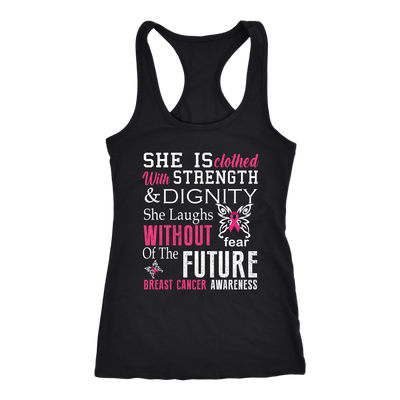 She Is Clothed With Strength Dignity Shirt, Breast Cancer Awareness Shirts