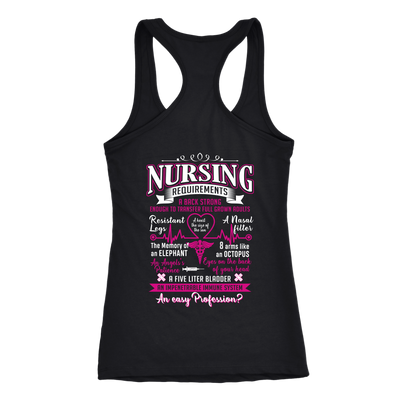 Nursing Requirements - An Impenetrable Immune System En Easy Profession Shirt, Nurse Shirt