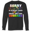 Sorry-This-Guy-is-Already-Taken-By-a-Smart-and-Cool-Husband-Shirts-LGBT-shirtS-gay-pride-SHIRTS-rainbow-lesbian-equality-clothing-women-men-sweatshirt