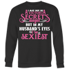 In-My-Husband's-Eyes-I'm-Sexiest-Shirt-gift-for-wife-wife-gift-wife-shirt-wifey-wifey-shirt-wife-t-shirt-wife-anniversary-gift-family-shirt-birthday-shirt-funny-shirts-sarcastic-shirt-best-friend-shirt-clothing-women-men-sweatshirt