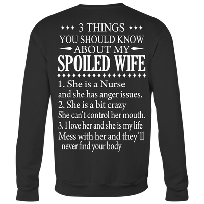 3-Things-You-Should-Know-About-My-Spoiled-Wife-Nurse-Shirt-nurse-shirt-nurse-gift-nurse-nurse-appreciation-nurse-shirts-rn-shirt-personalized-nurse-gift-for-nurse-rn-nurse-life-registered-nurse-clothing-women-men-sweatshirt