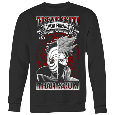 Naruto-Shirt-Obito-and-Kakashi-Those-Who-Abandon-Their-Friends-Are-Worse-Than-Scum-Shirt-merry-christmas-christmas-shirt-anime-shirt-anime-anime-gift-anime-t-shirt-manga-manga-shirt-Japanese-shirt-holiday-shirt-christmas-shirts-christmas-gift-christmas-tshirt-santa-claus-ugly-christmas-ugly-sweater-christmas-sweater-sweater--family-shirt-birthday-shirt-funny-shirts-sarcastic-shirt-best-friend-shirt-clothing-women-men-sweatshirt