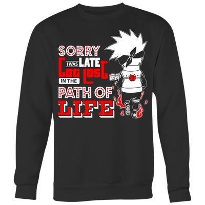 Naruto-Shirt-Kakashi-Hatake-Shirt-Sorry-I-was-Late-Got-Lost-in-the-Path-of-Life-Shirt-merry-christmas-christmas-shirt-anime-shirt-anime-anime-gift-anime-t-shirt-manga-manga-shirt-Japanese-shirt-holiday-shirt-christmas-shirts-christmas-gift-christmas-tshirt-santa-claus-ugly-christmas-ugly-sweater-christmas-sweater-sweater-family-shirt-birthday-shirt-funny-shirts-sarcastic-shirt-best-friend-shirt-clothing-women-men-sweatshirt