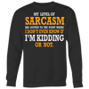 My-Level-of-Sarcasm-Know-If-I-m-Kidding-Or-Not-Sarcastic-Beefy-Shirt-funny-shirt-funny-shirts-sarcasm-shirt-humorous-shirt-novelty-shirt-gift-for-her-gift-for-him-sarcastic-shirt-best-friend-shirt-clothing-women-men-sweatshirt