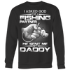 I-Asked-God-for-a-Fishing-Partner-He-Sent-Me-My-Daddy-Shirts-fishing-shirts-son-shirts-dad-shirt-father-shirt-fathers-day-gift-new-dad-gift-for-dad-funny-dad shirt-father-gift-new-dad-shirt-anniversary-gift-family-shirt-birthday-shirt-funny-shirts-sarcastic-shirt-best-friend-shirt-clothing-women-men-sweatshirt