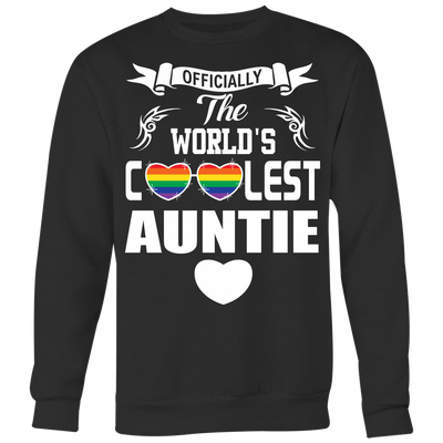 Officially-The-World's-Coolest-Auntie-Shirts-LGBT-SHIRTS-gay-pride-shirts-gay-pride-rainbow-lesbian-equality-clothing-women-men-sweatshirt