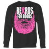 Beards-for-Boobs-Shirt-breast-cancer-shirt-breast-cancer-cancer-awareness-cancer-shirt-cancer-survivor-pink-ribbon-pink-ribbon-shirt-awareness-shirt-family-shirt-birthday-shirt-best-friend-shirt-clothing-women-men-sweatshirt