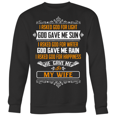 He-Gave-Me-My-wife-Shirts-husband-shirt-husband-t-shirt-husband-gift-gift-for-husband-anniversary-gift-family-shirt-birthday-shirt-funny-shirts-sarcastic-shirt-best-friend-shirt-clothing-women-men-sweatshirt