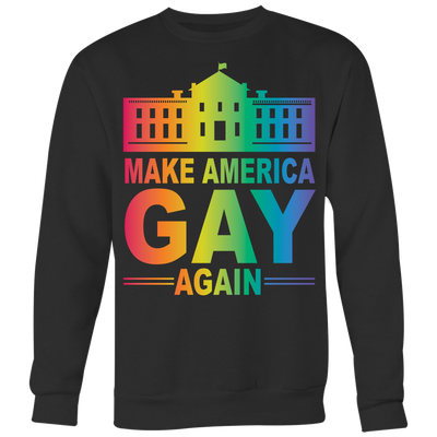 MAKE-AMERICA-GAY-AGAIN-lgbt-shirts-gay-pride-rainbow-lesbian-equality-clothing-women-men-sweatshirt