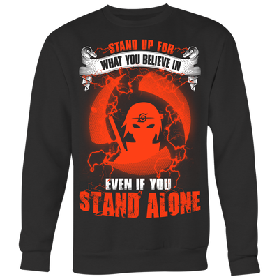 Naruto-Shirt-Sasuke-Itachi-Shirts-Stand-Up-For-What-You-Believe-In-Even-If-You-Stand-Alone-merry-christmas-christmas-shirt-anime-shirt-anime-anime-gift-anime-t-shirt-manga-manga-shirt-Japanese-shirt-holiday-shirt-christmas-shirts-christmas-gift-christmas-tshirt-santa-claus-ugly-christmas-ugly-sweater-christmas-sweater-sweater-family-shirt-birthday-shirt-funny-shirts-sarcastic-shirt-best-friend-shirt-clothing-women-men-sweatshirt