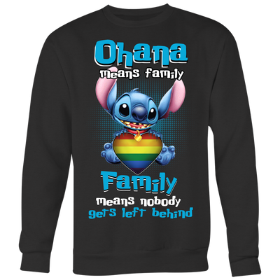 Ohana-Means-Family-Shirts-Stitch-Shirts-LGBT-SHIRTS-gay-pride-SHIRTS-rainbow-lesbian-equality-clothing-women-men-sweatshirt